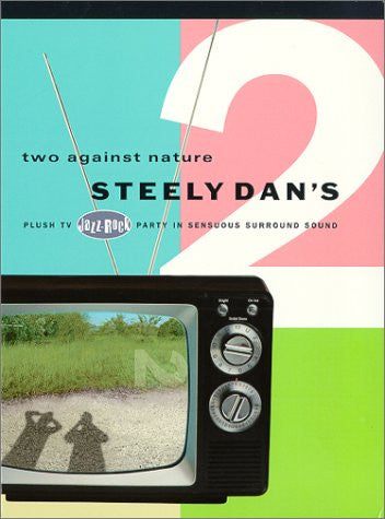 Steely Dan : Two Against Nature - Steely Dan's Plush TV Jazz-Rock Party In Sensuous Surround Sound (DVD-Video,NTSC)
