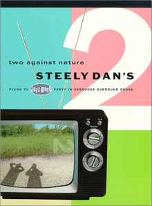 Steely Dan : Two Against Nature - Steely Dan's Plush TV Jazz-Rock Party In Sensuous Surround Sound (DVD-Video,NTSC)