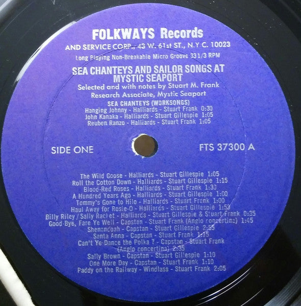 Stuart M. Frank, Stuart Gillespie & Ellen Cohn : Sea Chanteys And Forecastle Songs At Mystic Seaport (LP,Album)