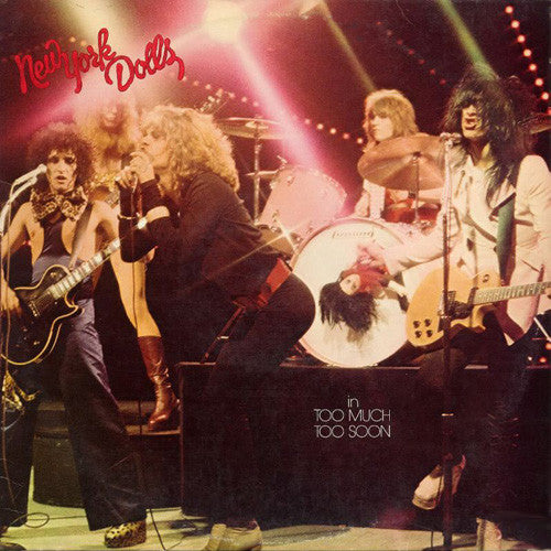 New York Dolls : In Too Much Too Soon (LP,Album,Stereo)