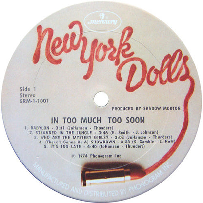 New York Dolls : In Too Much Too Soon (LP,Album,Stereo)