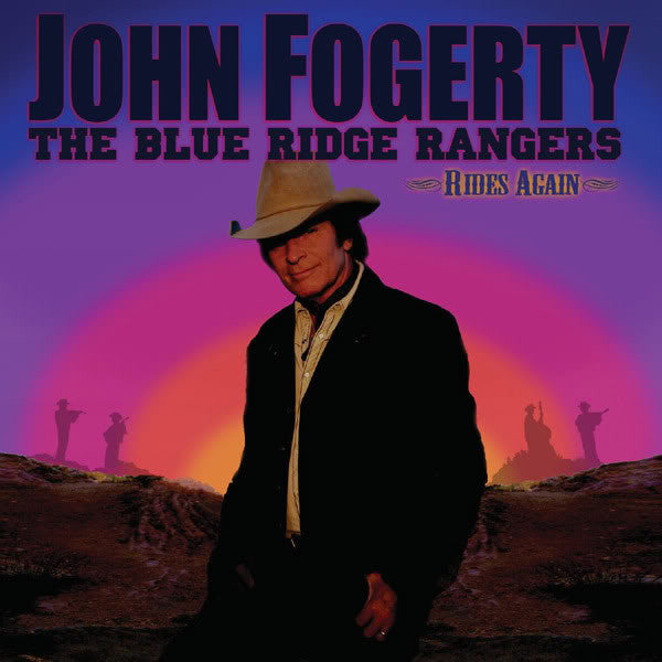 John Fogerty : The Blue Ridge Rangers Rides Again (Album)