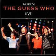 Guess Who, The : The Best Of The Guess Who-Live! (LP,Album,Club Edition)