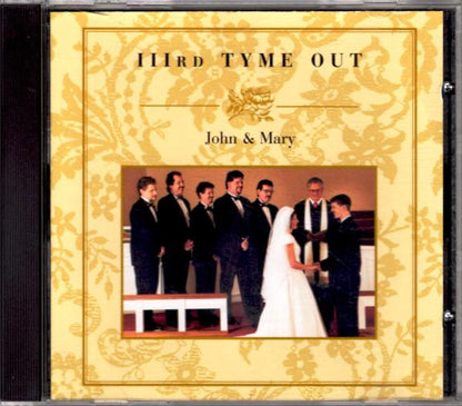 IIIrd Tyme Out : John & Mary (Album)