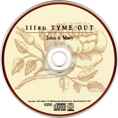 IIIrd Tyme Out : John & Mary (Album)