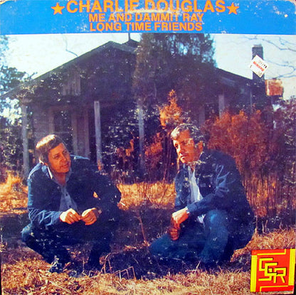Charlie Douglas : Me And Dammit Ray (LP,Album,Stereo)