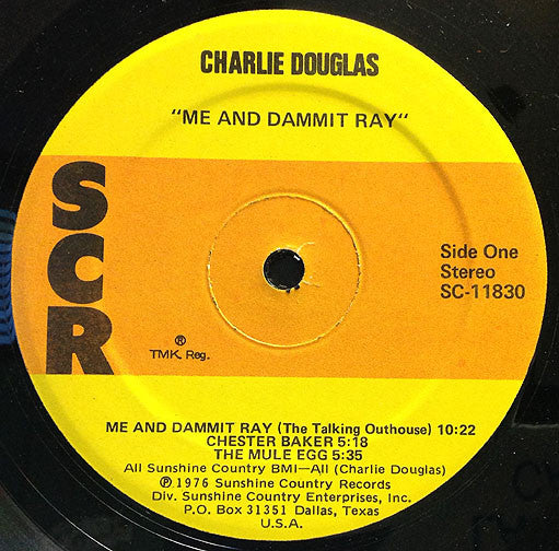 Charlie Douglas : Me And Dammit Ray (LP,Album,Stereo)