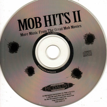 Various : Mob Hits II: More Music From The Great Mob Movies (Compilation)