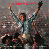 Various : 8 Seconds (Original Motion Picture Soundtrack) (Compilation)