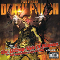 Five Finger Death Punch : The Wrong Side Of Heaven And The Righteous Side Of Hell, Volume 1 (Album,Stereo)