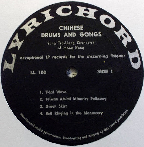 Sung Tso-Liang Orchestra Of Hong Kong : 鼓銅鑼 = Chinese Drums And Gongs (LP,Album,Mono)