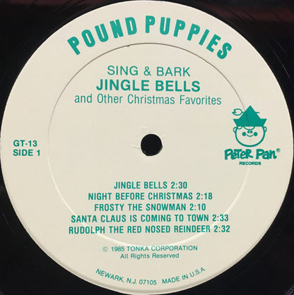 Pound Puppies : Sing & Bark Jingle Bells (And Other Christmas Favorites) (LP,Album)