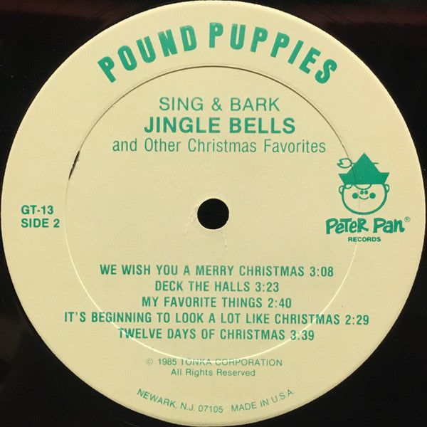 Pound Puppies : Sing & Bark Jingle Bells (And Other Christmas Favorites) (LP,Album)