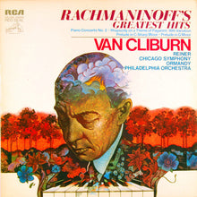 Sergei Vasilyevich Rachmaninoff, Van Cliburn, Fritz Reiner, Chicago Symphony Orchestra, Eugene Ormandy, Philadelphia Orchestra, The : Rachmaninoff's Greatest Hits (LP,Compilation,Reissue)