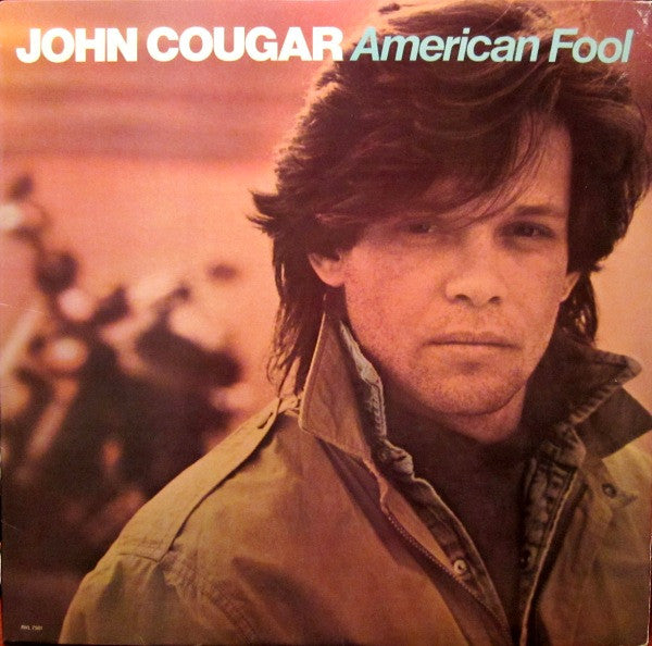 John Cougar Mellencamp : American Fool (LP,Album)