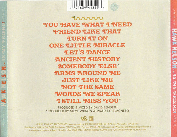 Hawk Nelson : ... Is My Friend (Album)