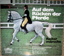Musikkorps Der Schutzpolizei Berlin, Werner Reibestein / Heeresmusikkorps 9, Philipp Sonntag : Auf Dem Rücken Der Pferde - Reitermärsche (LP,Stereo)