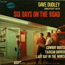 Dave Dudley : Six Days On The Road (LP)
