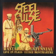 Steel Pulse : Rastafari Centennial - Live In Paris - Elysee Montmartre (Album)