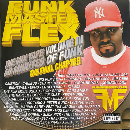 Funkmaster Flex : The Mix Tape Volume III 60 Minutes Of Funk (The Final Chapter) (LP,Mixed,Mixtape)