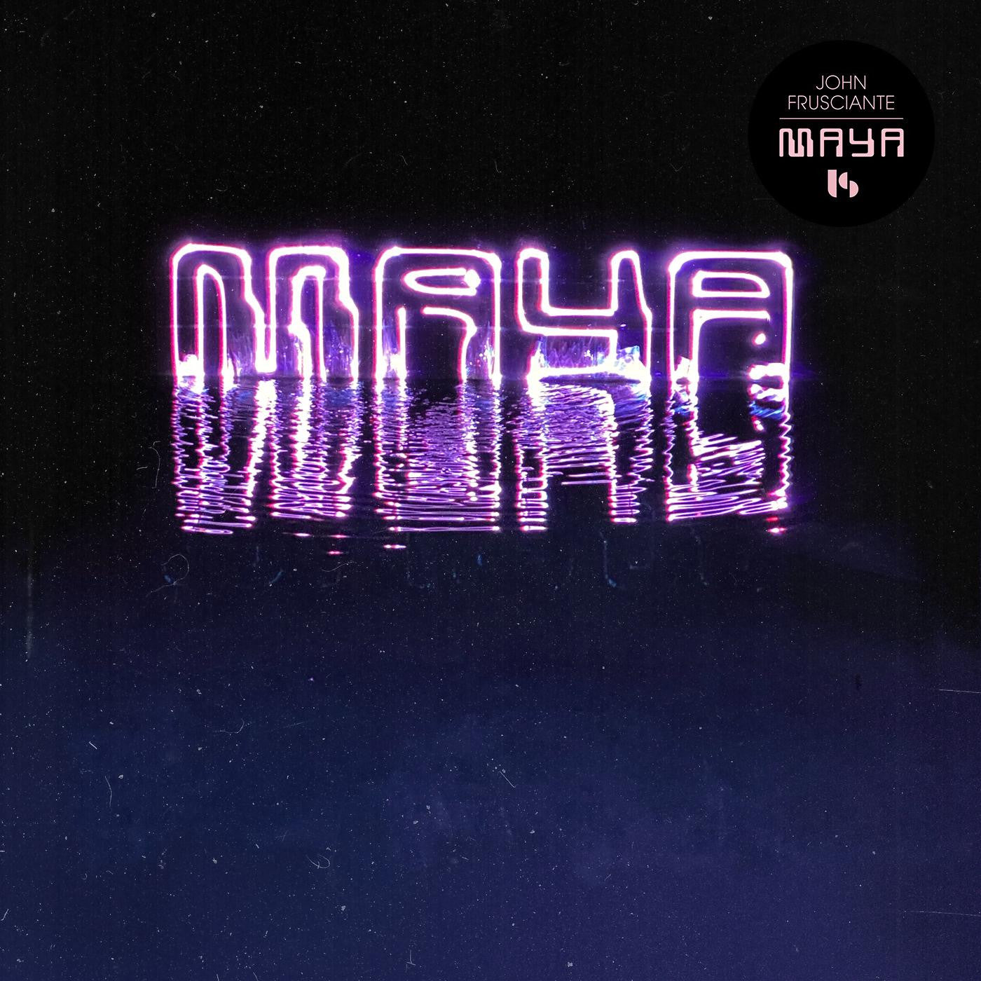 John Frusciante - Maya (2LP Lilac Vinyl) UPC: 5055869565905