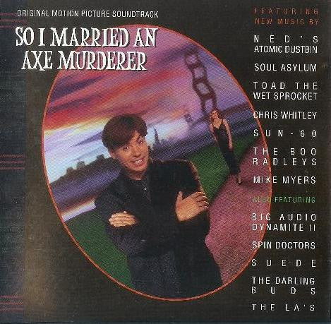Various : So I Married An Axe Murderer (Compilation)