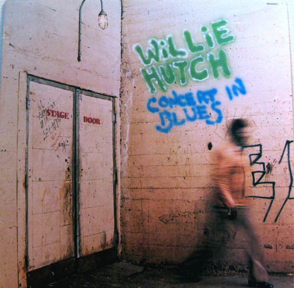 Willie Hutch : Concert In Blues (LP,Album)