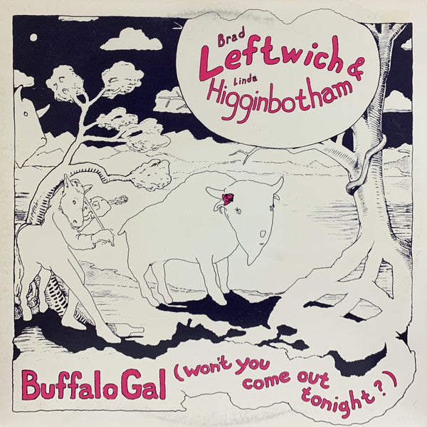 Leftwich & Higginbotham : Buffalo Gal (LP)