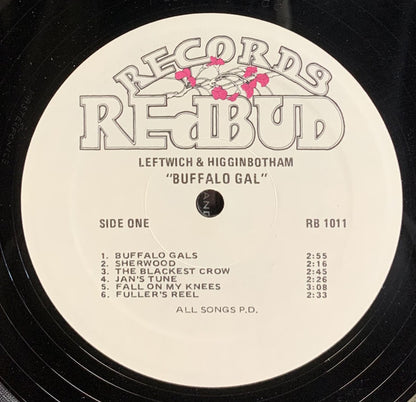 Leftwich & Higginbotham : Buffalo Gal (LP)
