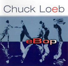 Chuck Loeb : eBop (Album)