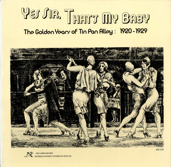 Various : Yes Sir, That's My Baby (The Golden Years Of Tin Pan Alley 1920-1929) (LP,Compilation)
