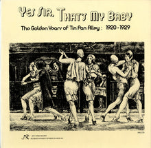 Various : Yes Sir, That's My Baby (The Golden Years Of Tin Pan Alley 1920-1929) (LP,Compilation)