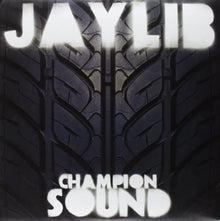 Jaylib - Champion Sound