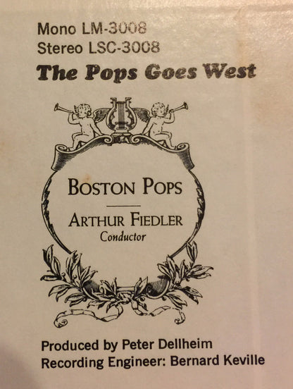 Boston Pops Orchestra, The, Arthur Fiedler : The Pops Goes West (LP,Album,Stereo)