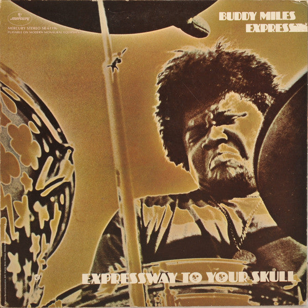 Buddy Miles Express : Expressway To Your Skull (LP,Album,Repress)