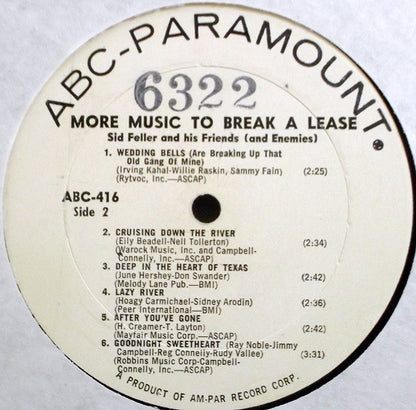 Sid Feller And His "Friends".......[And Enemies] : More Music To Break A Lease!!! (LP,Album,Mono)