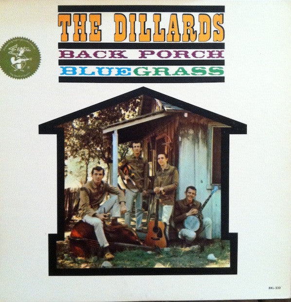 Dillards, The : Back Porch Bluegrass (LP,Album,Mono)