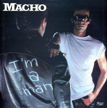Macho : I'm A Man (LP,Album)