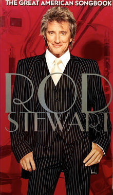 Rod Stewart : The Great American Songbook (Compilation)