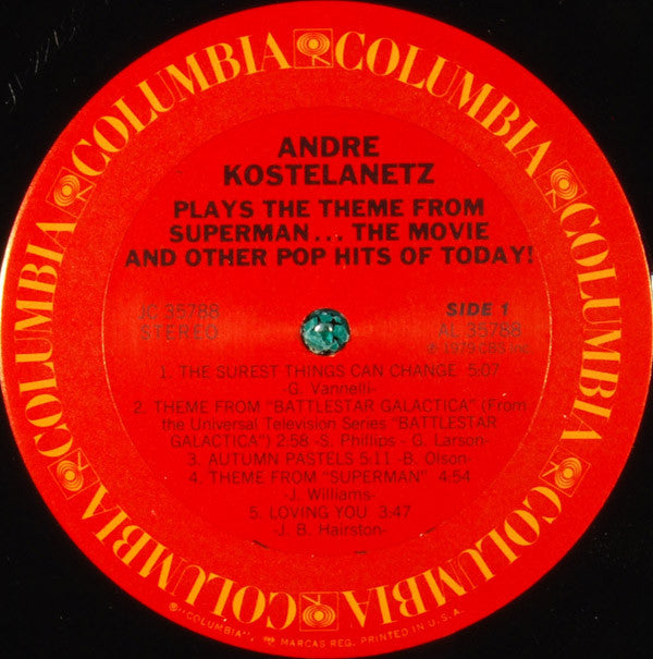 André Kostelanetz : Plays The Theme From Superman . . . The Movie And Other Pop Hits Of Today! (LP)