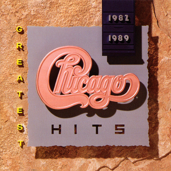 Chicago (2) : Greatest Hits 1982-1989 (Compilation)