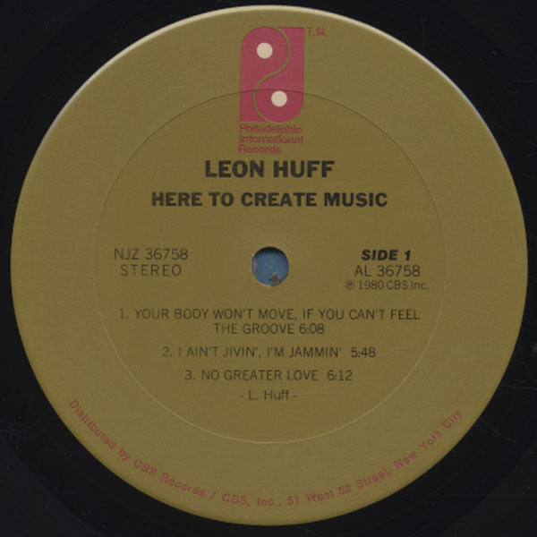 Leon Huff : Here To Create Music (LP,Album,Stereo)
