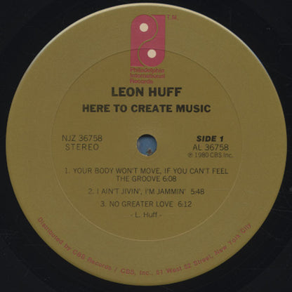 Leon Huff : Here To Create Music (LP,Album,Stereo)