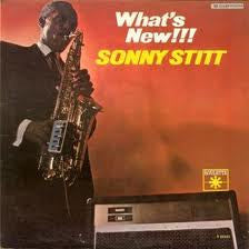 Sonny Stitt : What's New!!! Sonny Stitt Plays The Varitone (LP,Album,Stereo)