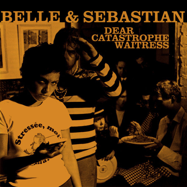 Belle & Sebastian : Dear Catastrophe Waitress (Album)