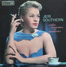 Jeri Southern : Coffee, Cigarettes & Memories (LP,Album)
