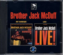 Brother Jack McDuff : Hot Barbeque • Live! (Compilation)