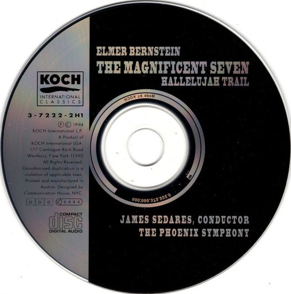 Elmer Bernstein, James Sedares, Phoenix Symphony, The : The Magnificent Seven / Hallelujah Trail (Album,Repress)