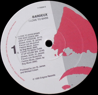 Bardeux : I Love To Bass (12",33 ⅓ RPM)