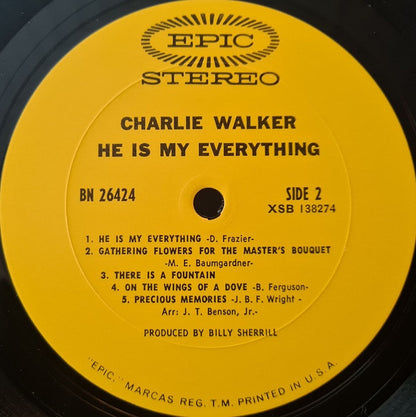 Charlie Walker (2) : He Is My Everything (LP)